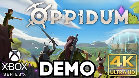 Oppidum Demo Gameplay | Xbox Series X|S | 4K HDR (No Commentary Gaming)