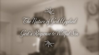 God's Response to Willful Sin