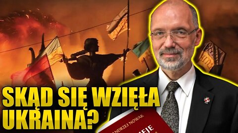 Prof. Nowak: Skąd się wzięła Ukraina? \\ Polska.LIVE