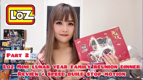 Loz Mini 2022 Lunar Year Family Reunion Dinner 1034 Speed Build Stop Motion and Full Review EP2