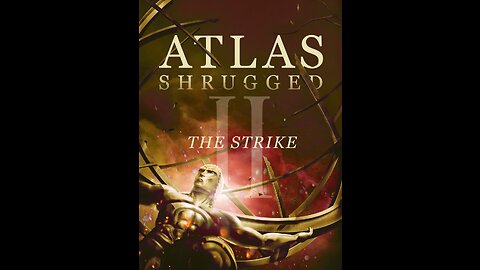 ATLAS SHRUGGED 2 OF 3 (2012)