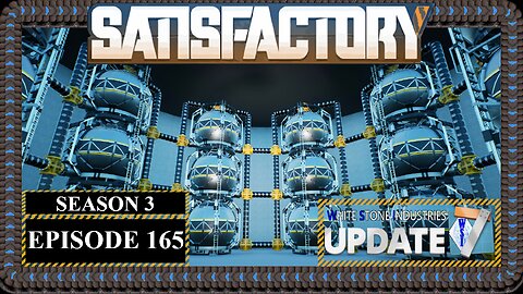 Modded | Satisfactory U7 | S3 Episode 165