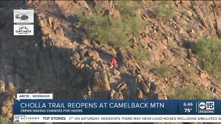 Cholla Trail reopens on Camelback Mountain