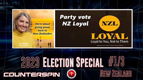 NZ 2023 Election Special #1/3 Liz Gunn