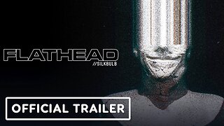 Flathead - Official Release Date Trailer