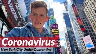 Covid-19: New York City Under Quarantine 2020 (You've NEVER Seen It Like This Before)