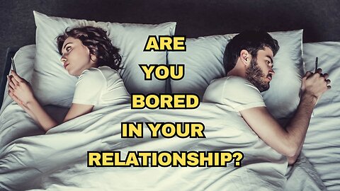 Secret Hacks to Reignite the Spark in Your Relationship and Banish Boredom Forever!"