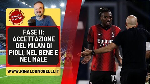 MILAN-PIOLI II FASE: Accettazione (e infortuni, e Leao)