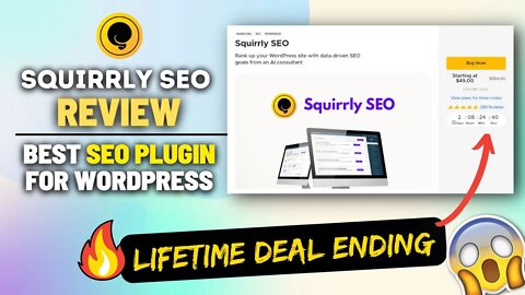 Squirrly SEO Lifetime Deal Ending in 48H | Don't Regret Later BUY NOW with 60 Day Money Back!