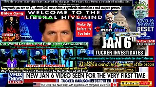 Tucker Carlson Tonight, Jan 6th Video Released.