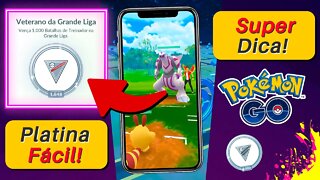 Medalha de Platina FÁCIL e RÁPIDA! Dicas de Pokémon GO! Platinando Medalhas