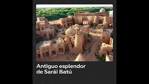 Sarái Batú: joya oculta de la Ruta de la Seda