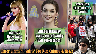 Entertainment 'Spirts' For Pop Culture & News!! Anne Hathaway Walks Out!!