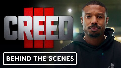 Creed 3 - Official IMAX Behind-the-Scenes Clip