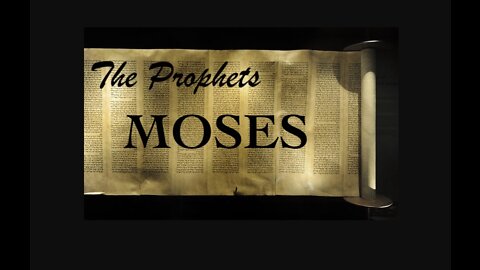 The Prophets — Moses' Message for Our Day