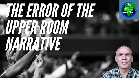 The error of the upper room narrative