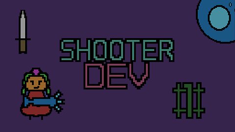 Developing my Shooter #1