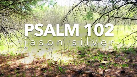 🎤 Psalm 102 Song - Day of My Distress