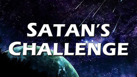 Satan's Challenge