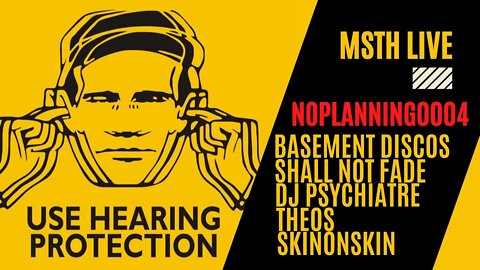 #noplanning | 0004 | Interplanetary Criminal | The Basement Discos | Shall Not Fade | DJ Psychiatre