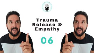 Trauma Release and Empathy With ‘Levi Walz’