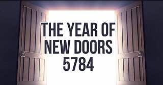 The Year Of New Doors 5784