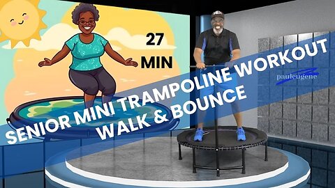 27 Min Fun Senior & Beginners Mini Trampoline Rebounding Walk & Bounce Workout | Low Impact |