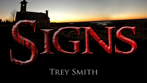 Signs | Trey Smith