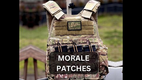How It's Made - Plate Carrier Morale Patches