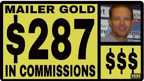Mailer Gold Review - $287.00 In Commissions - Email 100% Buyers