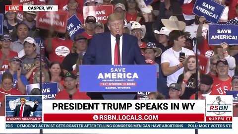 President Donald J. Trump Save America rally in Casper, Wyoming