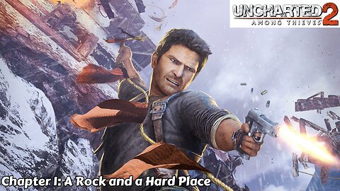 Uncharted 2: Among Thieves - Chapter 1