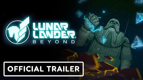 Lunar Lander Beyond - Official Announcement Trailer