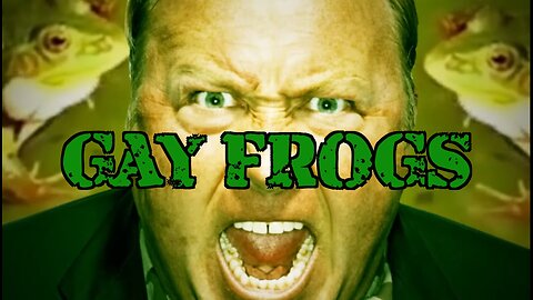 Alex Jones Gay Frogs Remix