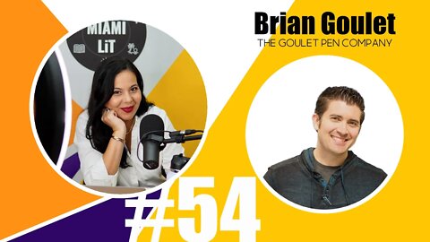 Miami Lit Podcast #54 - The Art of the Fountain Pen with Brian Goulet