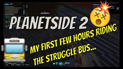 Planetside 2 - My first few hours riding the struggle bus... [PS4]