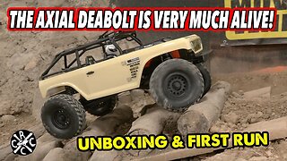 The Axial Deadbolt Is Very Much ALIVE! Unboxing & First Run