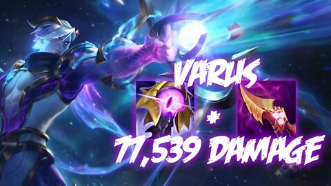 3 STACKS + W + Q = DELETE.EXE (77,539 Damage) (S12 VARUS GAMEPLAY)