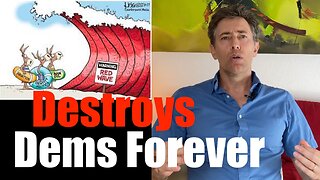 A Red Tsunami will Wipeout the Democratic Party FOREVER