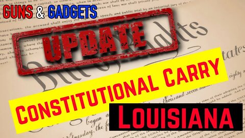 Louisiana Governor Threatens To VETO Constitutional Carry Bill