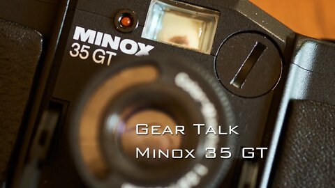 Gear Talk: Minox 35GT