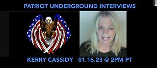 KERRY INTERVIEWED BY PATRIOT UNDERGROUND JAN 16, 2023