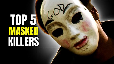 Top 5 Scariest Masked Killers in Horror Movies.