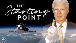 The Starting Point | Bob Proctor