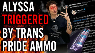 Alyssa Mercante Goes INSANE Over Trans Ammo Backlash!! ATTACKS Anyone Who Thinks It's A BAD Idea!!