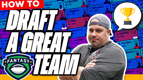 How To Draft A GREAT Fantasy Football Team - Fantasy Football Cheat Codes - Fantasy Football Advice