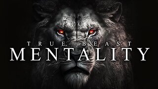 TRUE BEAST MENTALITY - Best Motivational Video Speeches Compilation