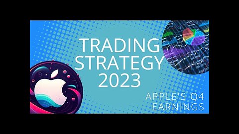 Apple's Q4 Earnings - A Trading Strategy 2023