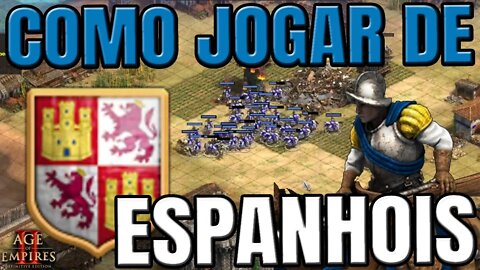 Age of Empires 2 - Como jogar de Espanhois? (Spanish)