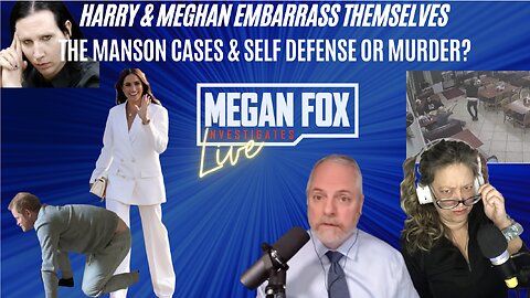 Harry & Meghan Embarrass Themselves, The Manson Cases, & Andrew Branca on Taqueria Shooting